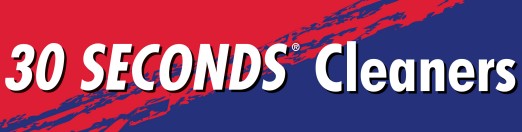 30 SECONDS Cleaners.